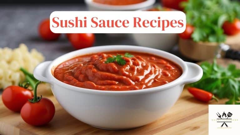Elevate your Sushi Experience with these Irresistible Sushi Sauce Recipes